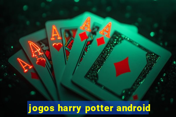 jogos harry potter android